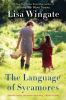 Book cover for "The language of sycamores"