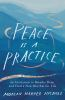 Book cover for "Peace is a practice"