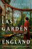 Book cover for "The last garden in England"