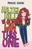 Book cover for "Hazel Hill is gonna win this one"