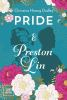Book cover for "Pride & Preston Lin"