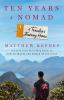 Book cover for "Ten years a nomad"