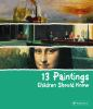 Book cover for "13 paintings children should know".