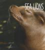 Book cover for "Sea lions".