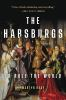 Book cover for "The Habsburgs".