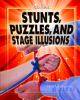 Book cover for "Stunts, puzzles, and stage illusions".