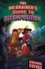 Book cover for "The no-brainer's guide to decomposition"