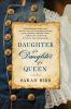 Book cover for "Daughter of a daughter of a queen"