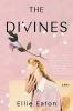 Book cover for "The divines"