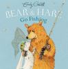 Book cover for "Bear & Hare go fishing".