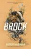 Book cover for "Brock"