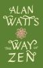 Book cover for "The way of Zen =".