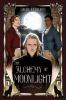Book cover for "The alchemy of moonlight"