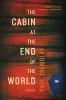Book cover for "The cabin at the end of the world"