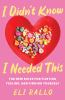 Book cover for "I didn't know I needed this"
