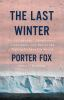 Book cover for "The last winter"