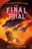 Book cover for "The final trial".