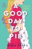 Book cover for "A good day to pie"