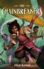 Book cover for "The chainbreakers"