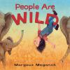 Book cover for "People are wild"
