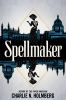 Book cover for "Spellmaker".