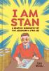 Book cover for "I am Stan"