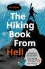 Book cover for "The hiking book from hell"