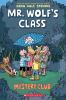 Book cover for "Mr. Wolf's class".
