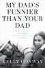 Book cover for "My dad's funnier than your dad"