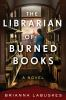 Book cover for "The librarian of burned books"