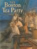 Book cover for "The Boston Tea Party"