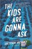Book cover for "The kids are gonna ask"
