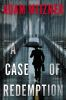 Book cover for "A case of redemption"