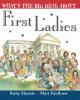 Book cover for "What's the big deal about first ladies"