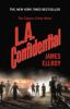 Book cover for "L.A. confidential".