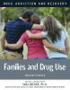 Book cover for "Drug use and the family".