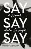 Book cover for "Say say say"