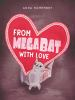 Book cover for "From megabat with love".
