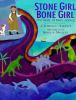 Book cover for "Stone girl, bone girl"