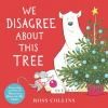 Book cover for "We disagree about this tree".