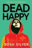 Book cover for "Dead happy".