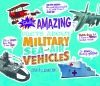 Book cover for "Totally amazing facts about military sea and air vehicles"