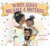 Book cover for "When Aidan became a brother"