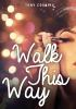 Book cover for "Walk this way"
