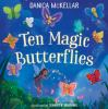 Book cover for "Ten magic butterflies"