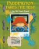 Book cover for "Paddington takes the test".