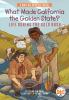 Book cover for "What made California the Golden State?".
