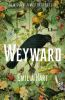 Book cover for "Weyward"