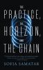 Book cover for "The practice, the horizon, and the chain"