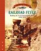 Book cover for "Railroad fever".